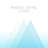 Radio Days - Antenna (EP)