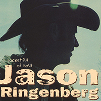 Ringenberg, Jason - A Pocketful of Soul