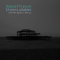Ffrench, Alexis - Stolen Lullabies