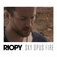 RIOPY - Sky Opus Fire (Single)