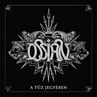 Ossian (HUN) - A Tuz Jegyeben
