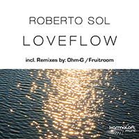 Sol, Roberto  - Loveflow (EP)