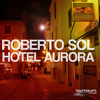 Sol, Roberto  - Hotel Aurora