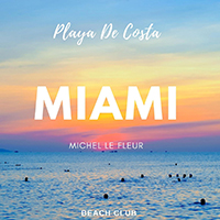 Le Fleur, Michel  - Playa De Costa (Miami)