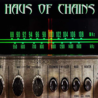 Haus of Chains - Can't You See (Single)