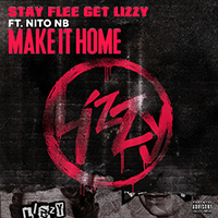 Stay Flee Get Lizzy - Make It Homem (with Nito NB) (Single)