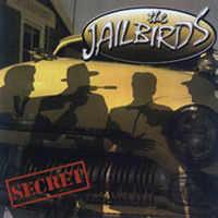 Jailbirds (DEU) - Secret