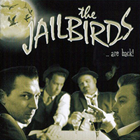 Jailbirds (DEU) - Birds Are Back
