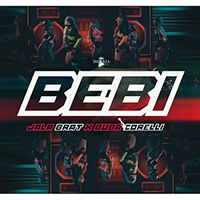 Jala Brat - Bebi (feat. Buba Corelli) (Single)