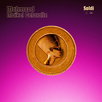 Mahmood - Soldi (with Maikel Delacalle) (Single)