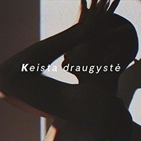 Roop - Keista Draugyste (Single)