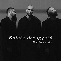 Roop - Keista Draugyste (with Matto) (Single)