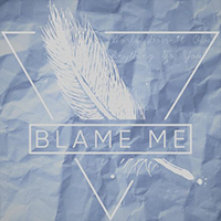 Blame Me! - World Doesn't Owe Anything To You (EP)
