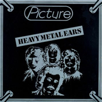 Picture (NLD) - Heavy Metal Ears (1981 rerelease)