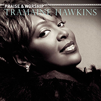 Hawkins, Tramaine - Praise & Worship