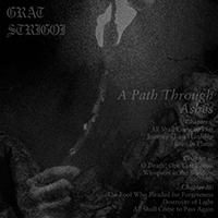 Grat Strigoi - A Path Through Ashes