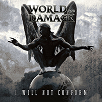 World Of Damage - I Will Not Conform (with Shagrath / Maurice Adams)