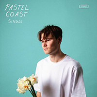 Pastel Coast - Pastel Coast (Single)