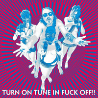 Dragontears - Turn On Tune In Fuck Off!