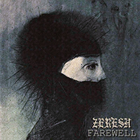 Zeresh - Farewell