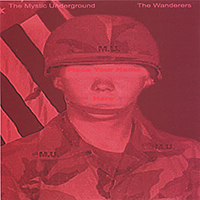 Mystic Underground - The Wanderers (EP)