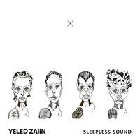 Zaiin, Yeled - Sleepless Sound (EP)