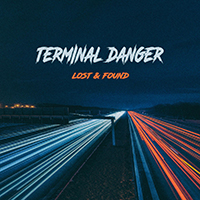 Terminal Danger - Lost & Found (EP)
