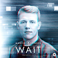 Jensen, Martin - Wait (feat. Loote) (Single)