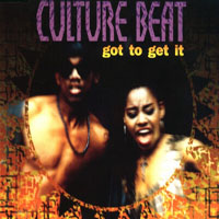Culture Beat - Got To Get It (Maxi-Single)