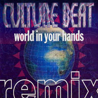 Culture Beat - World In Your Hands (Remix)