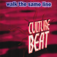 Culture Beat - Walk The Same Line (Single)
