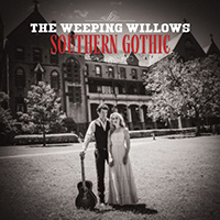 Weeping Willows - Southern Gothic (EP)