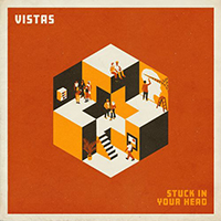 Vistas (GBR) - Stuck In Your Head (Single)