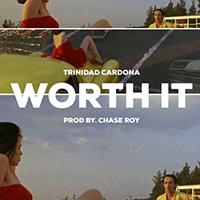 Cardona, Trinidad - Worth It (Single)