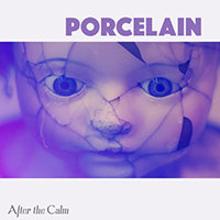 After the Calm - Porcelain (Single)