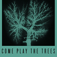 Snapped Ankles - Come Play the Trees (Crooked Man Remixes) (Single)