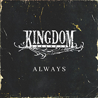 Kingdom Collapse - Always (Single)