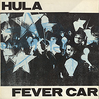 HULA - Fever Car (Single)