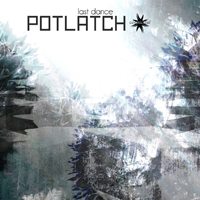 Potlatch (KOR) - Last Dance