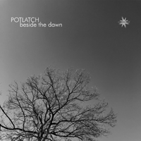 Potlatch (KOR) - Beside the Dawn
