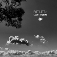 Potlatch (KOR) - Lazy Sunshine