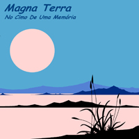 Magna Terra - No Cimo De Uma Memoria