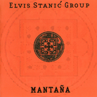 Stanic, Elvis - Mantana