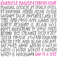 Gabriele Hasler - God Is A She