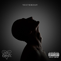 Dead Romantic - Yesterday (Single)