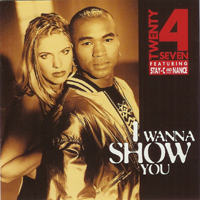 Twenty 4 Seven (NL) - I Wanna Show You (Feat.)