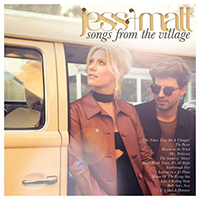 Jess & Matt - Songs From The Village