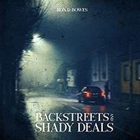 Ron D Bowes - Backstreets And Shady Deals