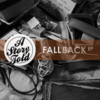 A Story Told - Fall Back (EP)