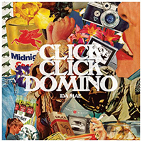 Mae, Ida - Click Click Domino